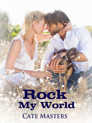 cover image of Rock My World
